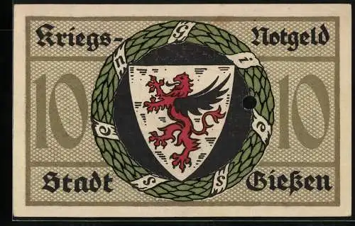 Notgeld Giessen 1918, 10 Mark, Wappen im Kranz, Ortspartie mit Kirchturm