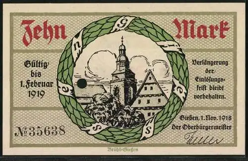 Notgeld Giessen 1918, 10 Mark, Wappen im Kranz, Ortspartie mit dem Kirchturm