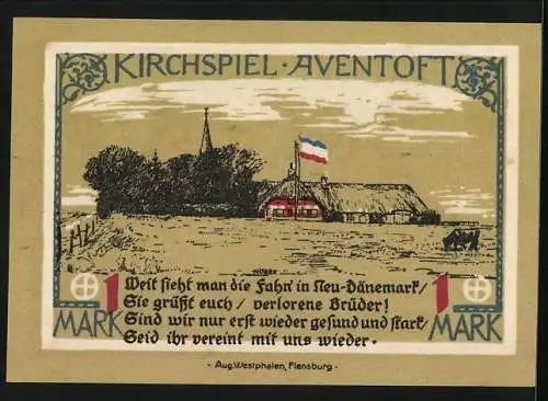 Notgeld Aventoft 1921, 1 Mark, Hof in Neu-Dänemark mit Flagge