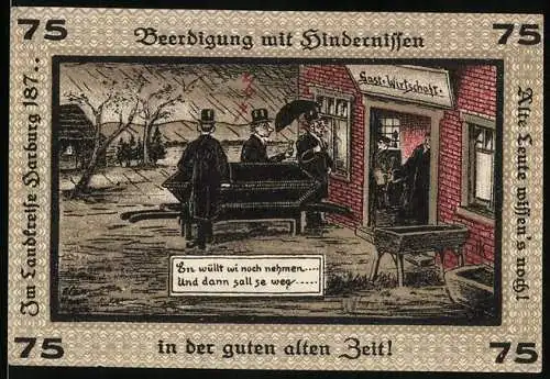 Notgeld Neugraben-Hausbruch 1921, 75 Pfennig, Drei Herren mit Sarg vor dem Gasthaus
