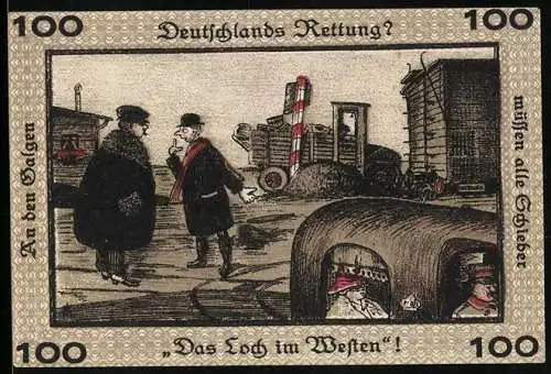 Notgeld Neugraben-Hausbruch 1921, 100 Pfennig, Deutschlands Rettung?, Das Loch im Westen!