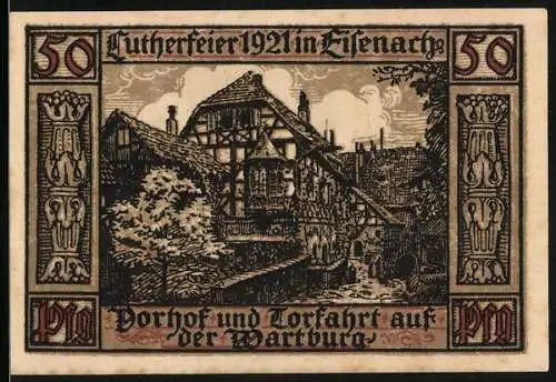 Notgeld Eisenach 1921, 50 Pfennig, Lutherfeier 1921, Vorhof und Torfahrt auf der Wartburg, Stadtwappen