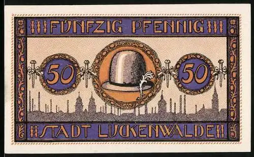 Notgeld Luckenwalde 1921, 50 Pfennig, Hut, Stadtwappen