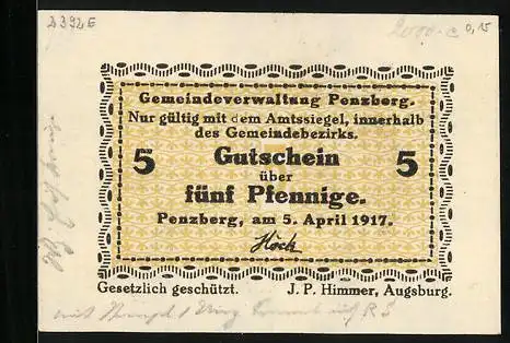 Notgeld Penzberg 1917, 5 Pfennig, gedruckt von J. P. Himmer, Augsburg