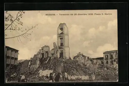 AK Messina, Terremoto del 28 dicembre 1908, Piazza S. Martino