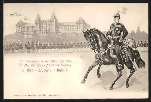 AK König Albert von Sachsen zu Pferd, 1828 - 1898, zum 70. Geburtstag am 23. April