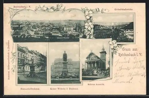 AK Reichenbach i. V., Schöne Aussicht, Bismarck-Denkmal, Kaiser Wilhelm I. Denkmal