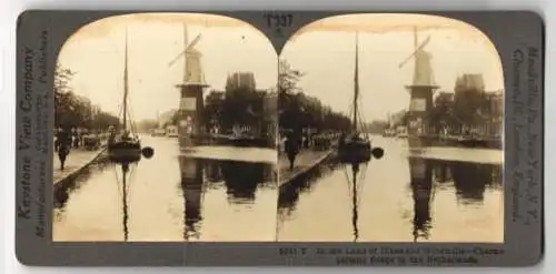 Stereo-Fotografie Keystone View Co., Meadville, Ansicht Amsterdam, in the lands of Dikes and Windmill