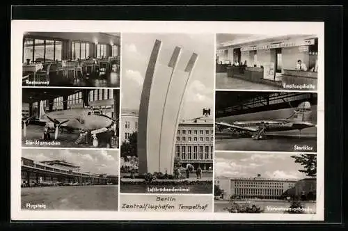 AK Berlin, Zentralflughafen Tempelhof mit Luftbrückendenkmal, Empfangshalle, Verwaltungsgebäude, Flugsteig, Restaurant