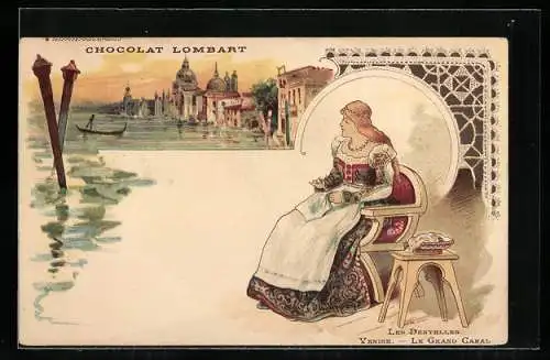 Lithographie Reklame für Chocolat Lombart, Les Dentelles, Venise, Le Grand Canal