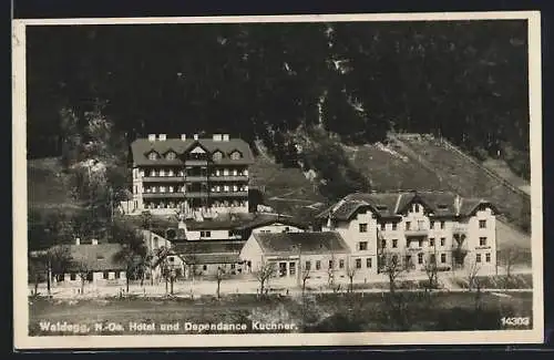 AK Waldegg /N.-Oe., Hotel und Depandance Kuchner