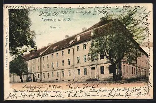 AK Neuburg, Ansicht der Kaserne