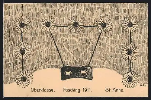 Künstler-AK St. Anna, Oberklasse, Fasching 1911, Maske mit Gänseblumen
