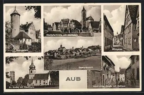 AK Aub, Amtsgericht, Strasse mit Rathaus, Strasse Mühlgasse