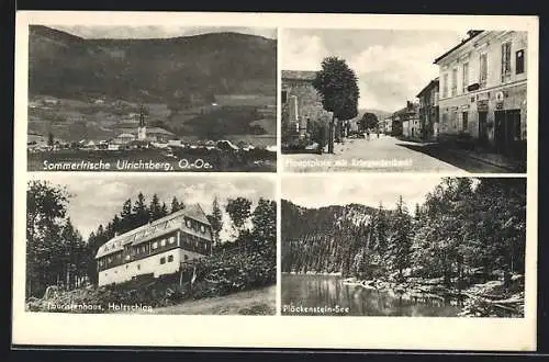 AK Ulrichsberg, Hauptplatz mit Kriegerdenkmal, Touristenhaus, Holzschlag, Plöckenstein-See