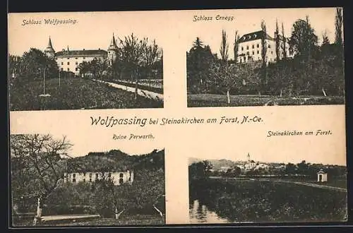AK Wolfpassing bei Steinakirchen, Schloss Ernegg, Ruine Perwarth, Schloss Wolfpassing