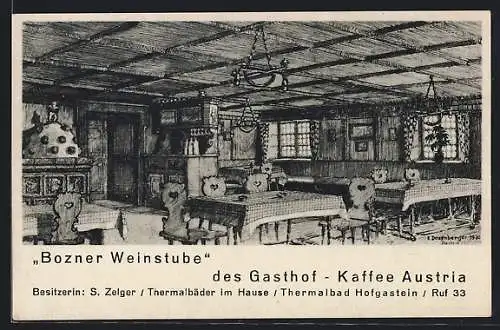 Künstler-AK Bad Hofgastein, Gasthof und Cafe Austria, Bozner Weinstube