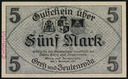 Notgeld Zeulenroda 1918, 5 Mark, Schloss Greiz-R., Rathaus Zeulenroda