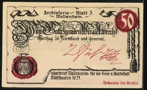 Notgeld Mühlhausen /Thür. 1921, 50 Pfennig, Schutzbrief Wallensteins für die Stadt, 1625