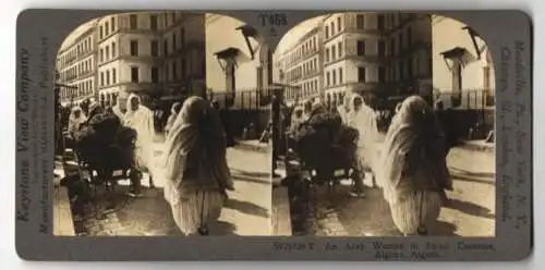 Stereo-Fotografie Keystone View Co., Meadville, Ansicht Algiers, an Arab Woman in Street Costume, Tracht