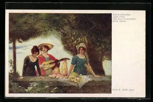 Künstler-AK sign. Prof. E. Veith : Drei Damen geniessen Sommerfreuden