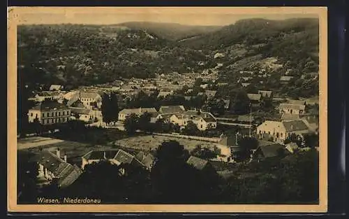 AK Wiesen /Niederdonau, Ortsansicht mit Umgebung