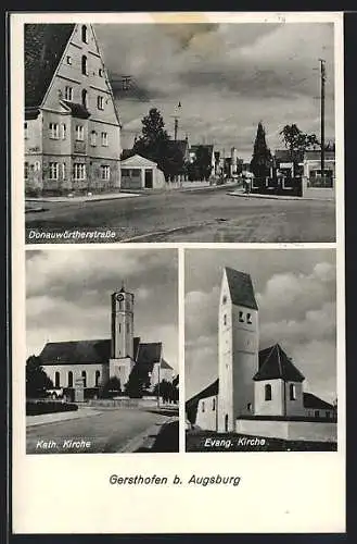 AK Gersthofen b. Augsburg, Donauwörthstrasse, Kath. Kirche, Evang. Kirche