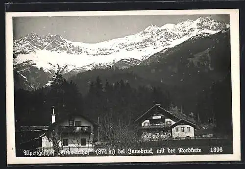 AK Innsbruck, Alpengasthof Gramarthof mit der Nordkette