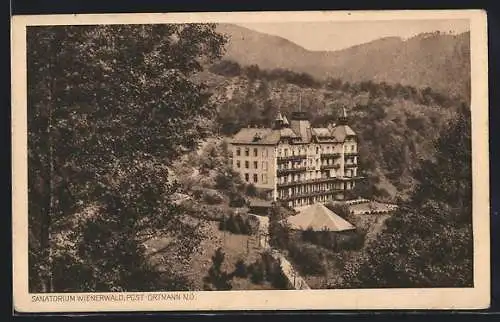 AK Ortmann /N.-Ö., Sanatorium Wienerwald