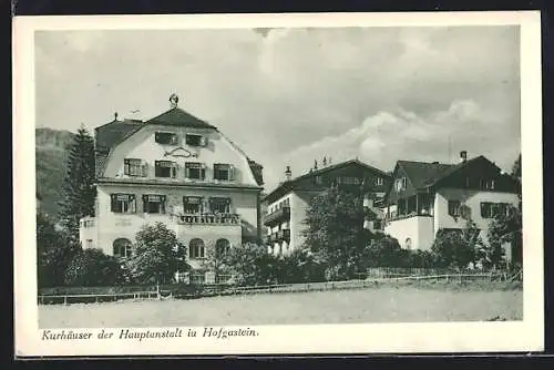 AK Hofgastein, Kurhäuser der Hauptanstalt