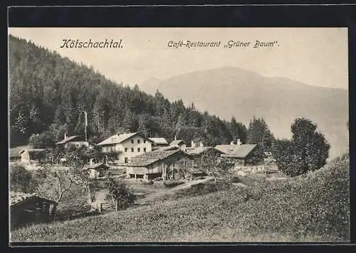 AK Bad Gastein, Cafe-Restaurant Grüner Baum im Kötschachtal