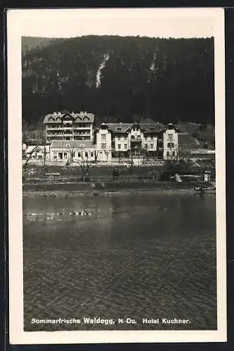 AK Waldegg /N.-Do., Das Hotel Kuchner vom Wasser aus