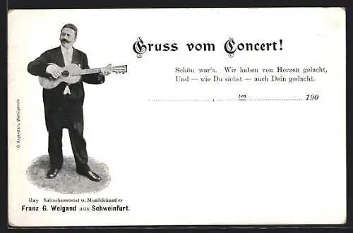 AK Schweinfurt, Musiker und Humorist Franz G. Weigand mit Gitarre, Gruss vom Concert