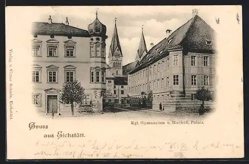 AK Eichstätt, Kgl. Gymnasium und Bischöfliches Palais