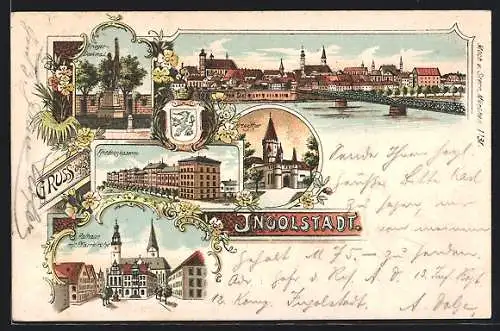 Lithographie Ingolstadt, Friedenskaserne, Kriegerdenkmal, Kreuzthor, Rathaus mit Pfarrkirche, Wappen