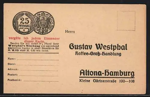 Künstler-AK Hamburg-Altona, Kaffee-Ersatz-Mischung der Firma Gustav Westphal, Kleine Gärtnerstr. 100-108, Münze, Werbung
