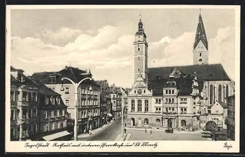 AK Ingolstadt, Teilansicht mit Rathaus, unterer Pfarrkirche und St. Moritz