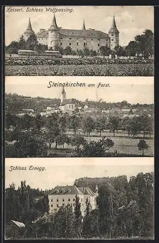 AK Steinakirchen am Forst, Schloss Wolfpassing, Schloss Ernegg