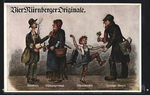 Künstler-AK Nürnberg, Nürnberger Originale Schnapsgermania, Schoustersbou, Zeitungs-Koarla