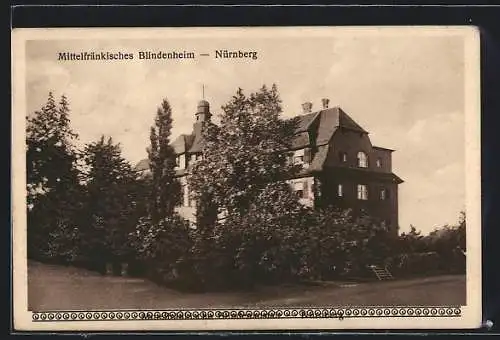 AK Nürnberg, Mittelfränkisches Blindenheim