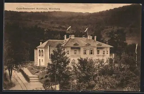 AK Würzburg, Café-Restaurant Waldhaus