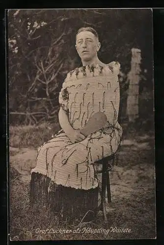AK Graf Luckner als Häuptling Waitete