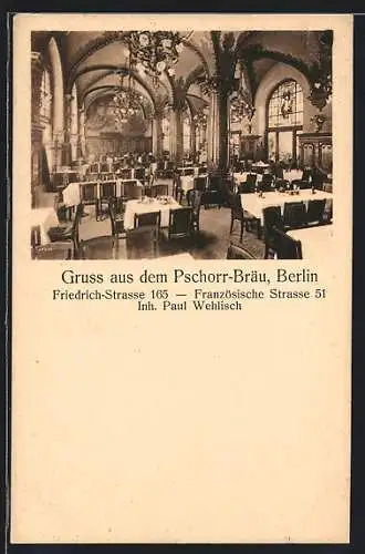 AK Berlin, Gasthaus Pschorr-Bräu, Friedrich-Strasse 165-Französische Strasse 51