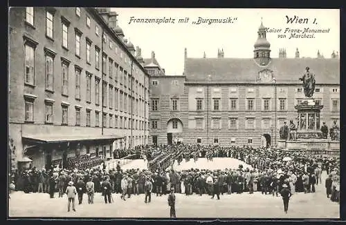 AK Wien, Franzensplatz mit Burgmusik-Orchester und Kaiser Franz-Monument
