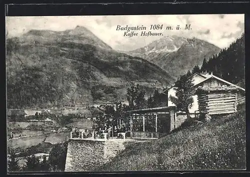 AK Badgastein, Kafee Hofbauer mit Terrasse und Bergpanorama