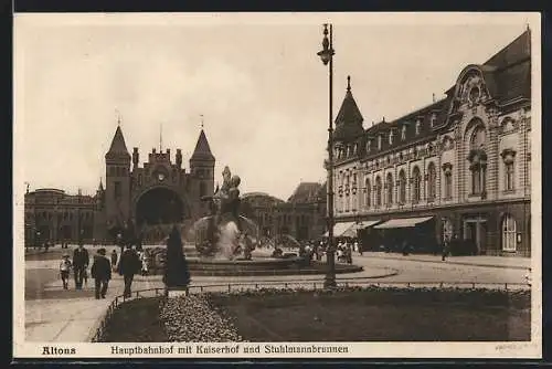 AK Hamburg-Altona, Hauptbahnhof mit Kaiserhof und Stuhlmannbrunnen