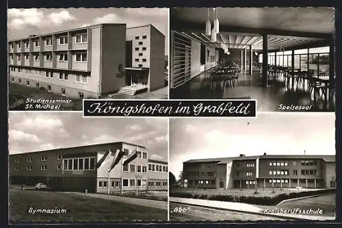 AK Königshofen /Grabfeld, Gymnasium, Berufsschule, Studienseminar St. Michael