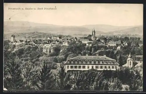 AK Neustadt a. Saale, Generalansicht mit Bad Neuhaus