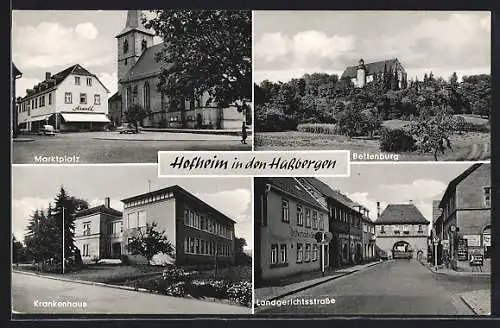 AK Hofheim i. d. Hassbergen, Marktplatz, Bettenburg, Landgerichtsstrasse, Krankenhaus