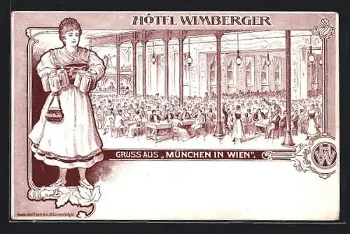 Lithographie Wien, München in Wien, Hotel Wimberger, Frau mit Bierkrügen